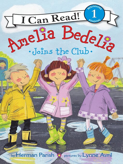 Title details for Amelia Bedelia Joins the Club by Herman Parish - Wait list